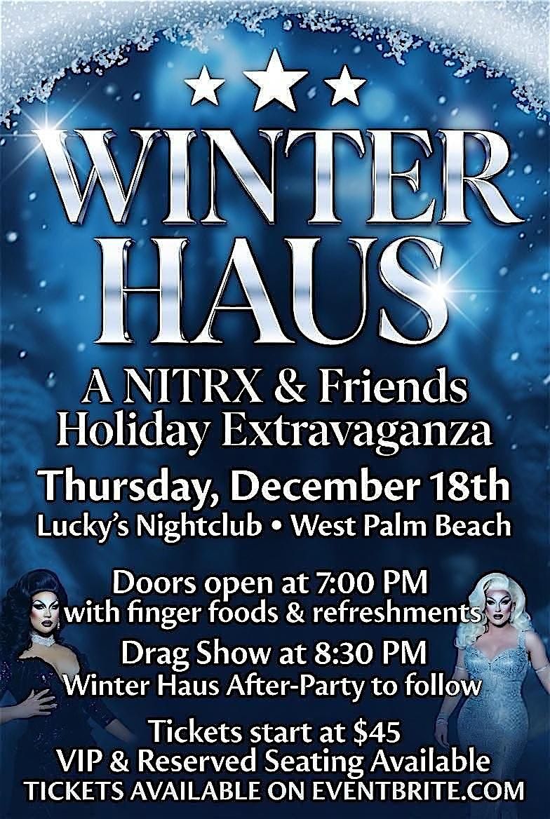 WINTER HAUS HOLIDAY EXTRAVAGANZA