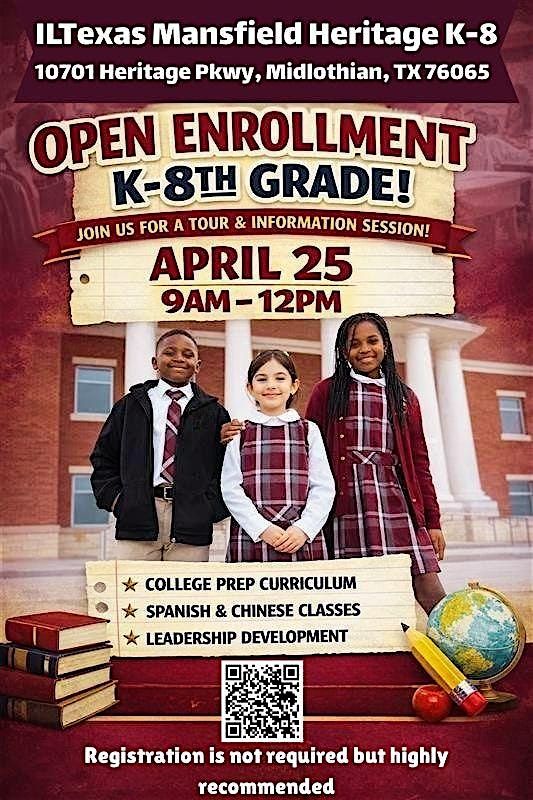 ILTexas Mansfield Heritage Tour/Enrollment Fair 2026-2027 School Year ...
