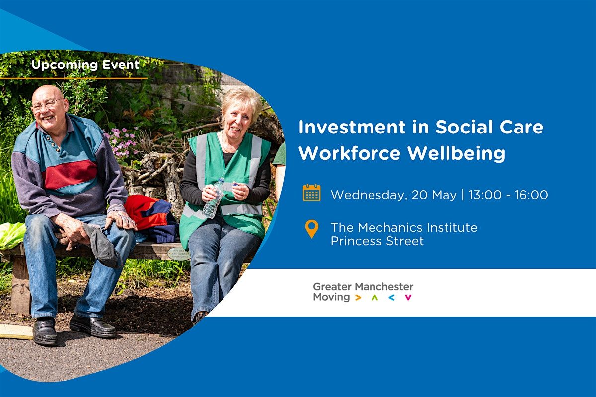 Investment in Social Care Workforce Wellbeing