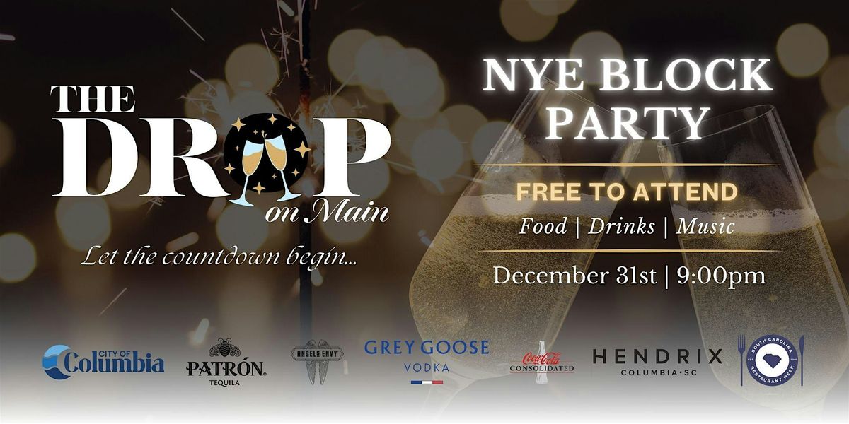 The Drop on Main NYE Block Party