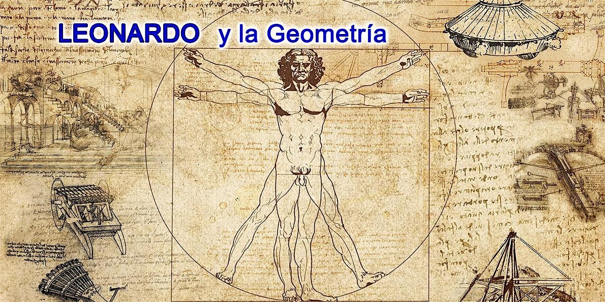 CONFERENCIA: Leonardo y la Geometr\u00eda