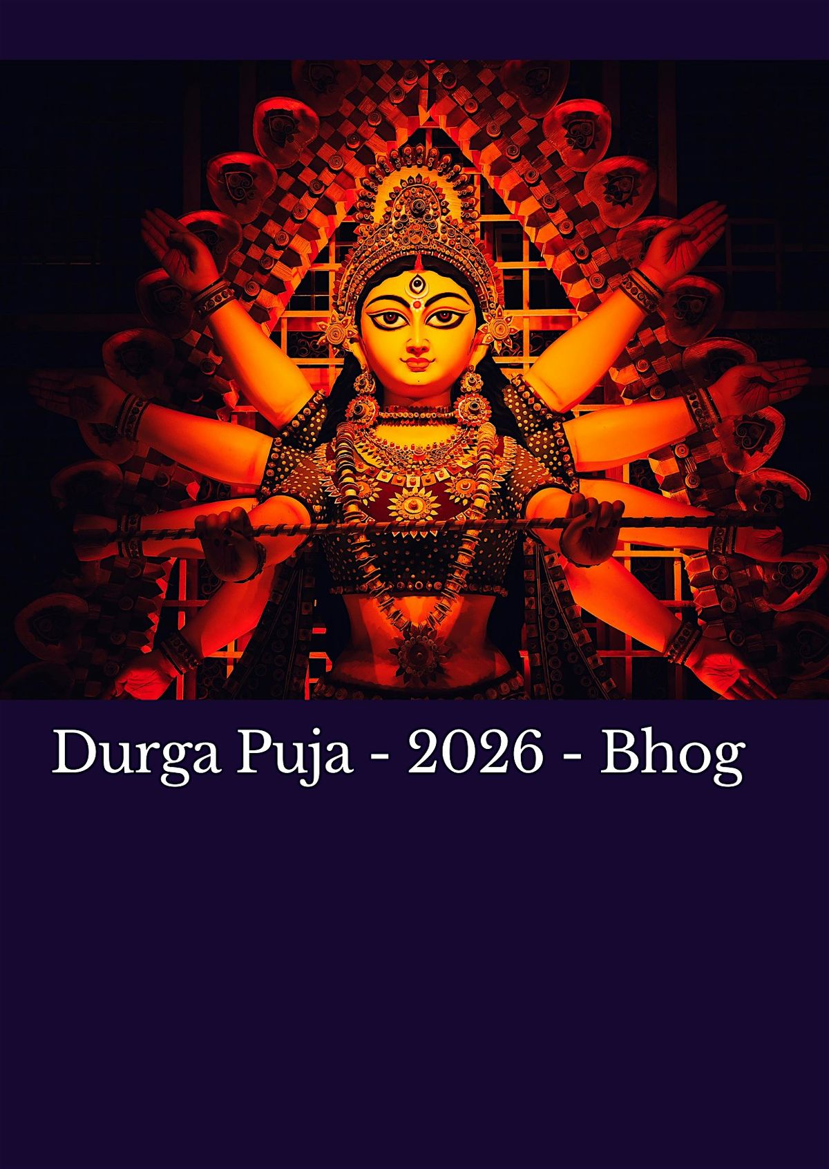Aurora Durga Puja 2026 – Bhog Style (Lunch) at 264 Clayton Rd on 10th ...