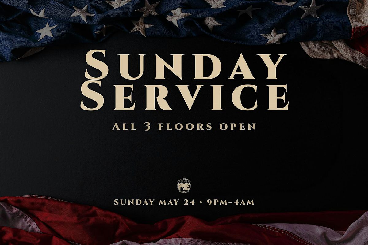 SUNDAY SERVICE