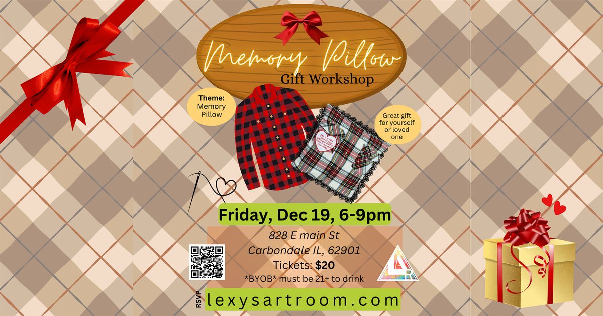 Memory Pillow Gift Workshop