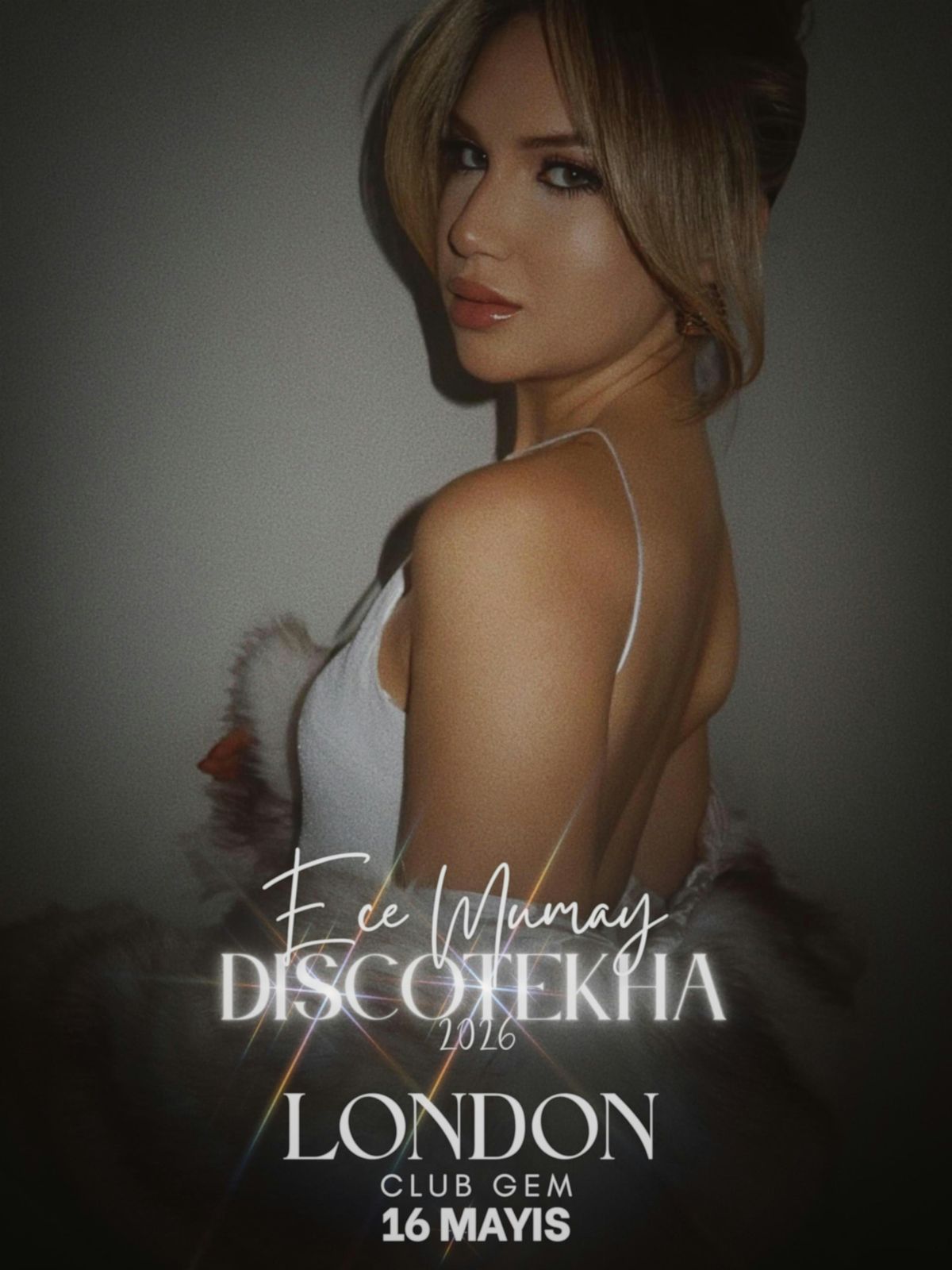 ECE MUMAY DISCOTEKHA 2026 LONDRA