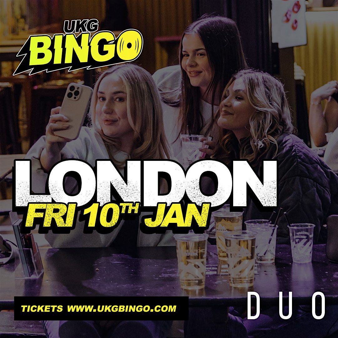 UKG BINGO Sat 10th Jan London