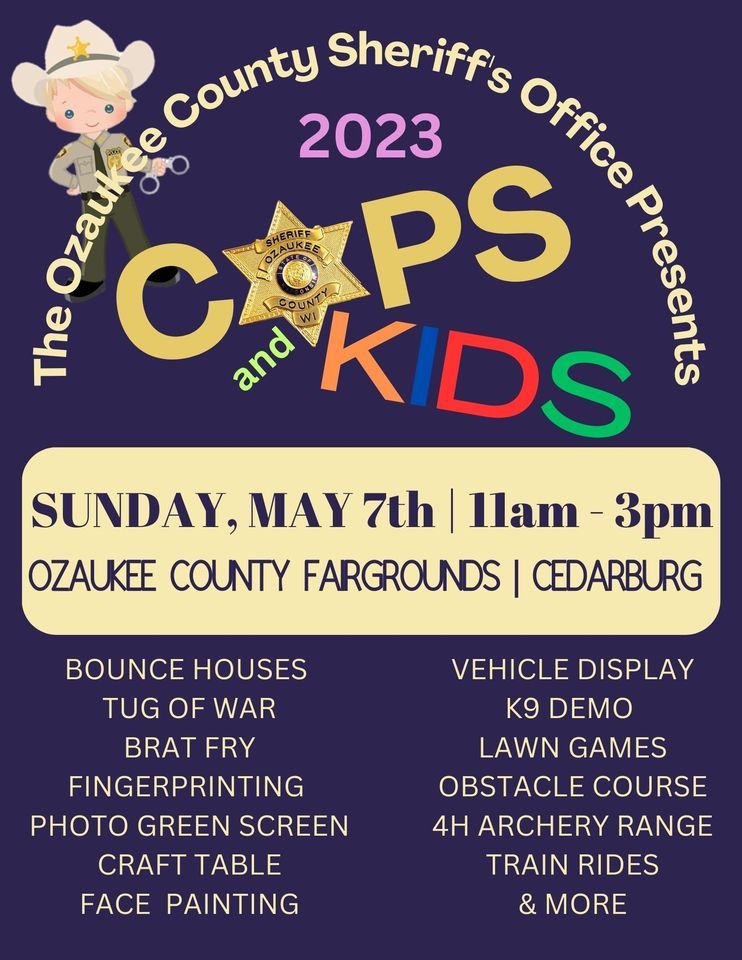 Ozaukee County Sheriffs Office Presents Cops And Kids 2023 Ozaukee ozaukee-county-sheriffs-office-presents-cops-and-kids-2023-ozaukee