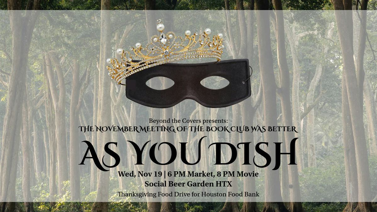 The Book Club was Better presents "As You Dish" (The Princess Bride)