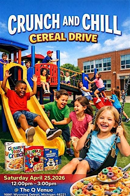 Crunch & Chill Cereal (Food) Drive
