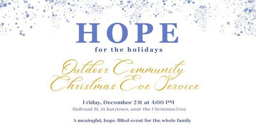 Christmas Eve Services 2022 Kutztown Pa Outdoor Community Christmas Eve Service | Kutztown Train Station | December  24, 2021
