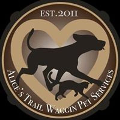 Alice's Trail Waggin Pet Services