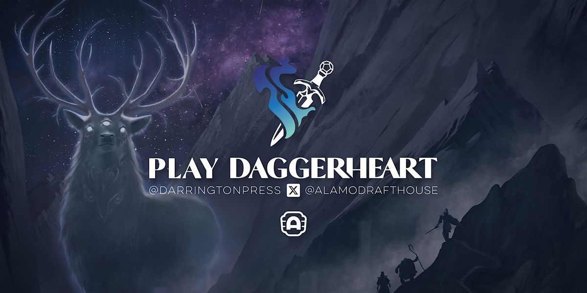 Daggerheart @ Video Vortex - Alamo Drafthouse DTLA