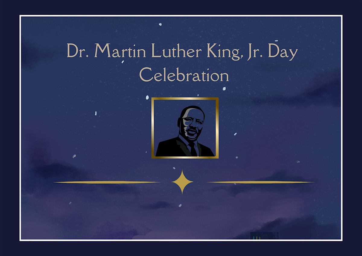 Dr. Martin Luther King Jr. Day Celebration 2026