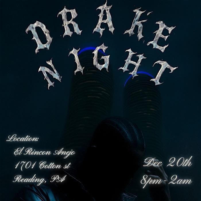 Drake Night 2