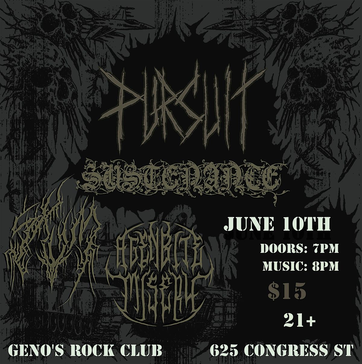 Pursuit, Sustenance, Agenbite Misery, Skvm \/\/ Portland Maine