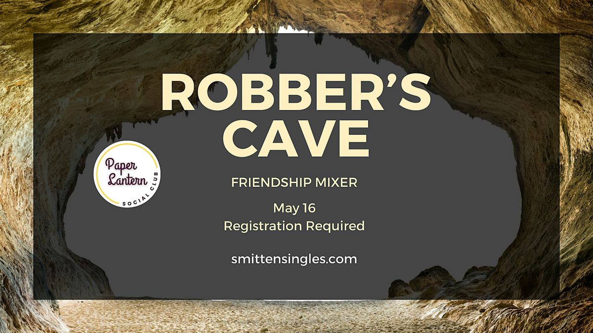 Robber's Cave Meetup (Lincoln)