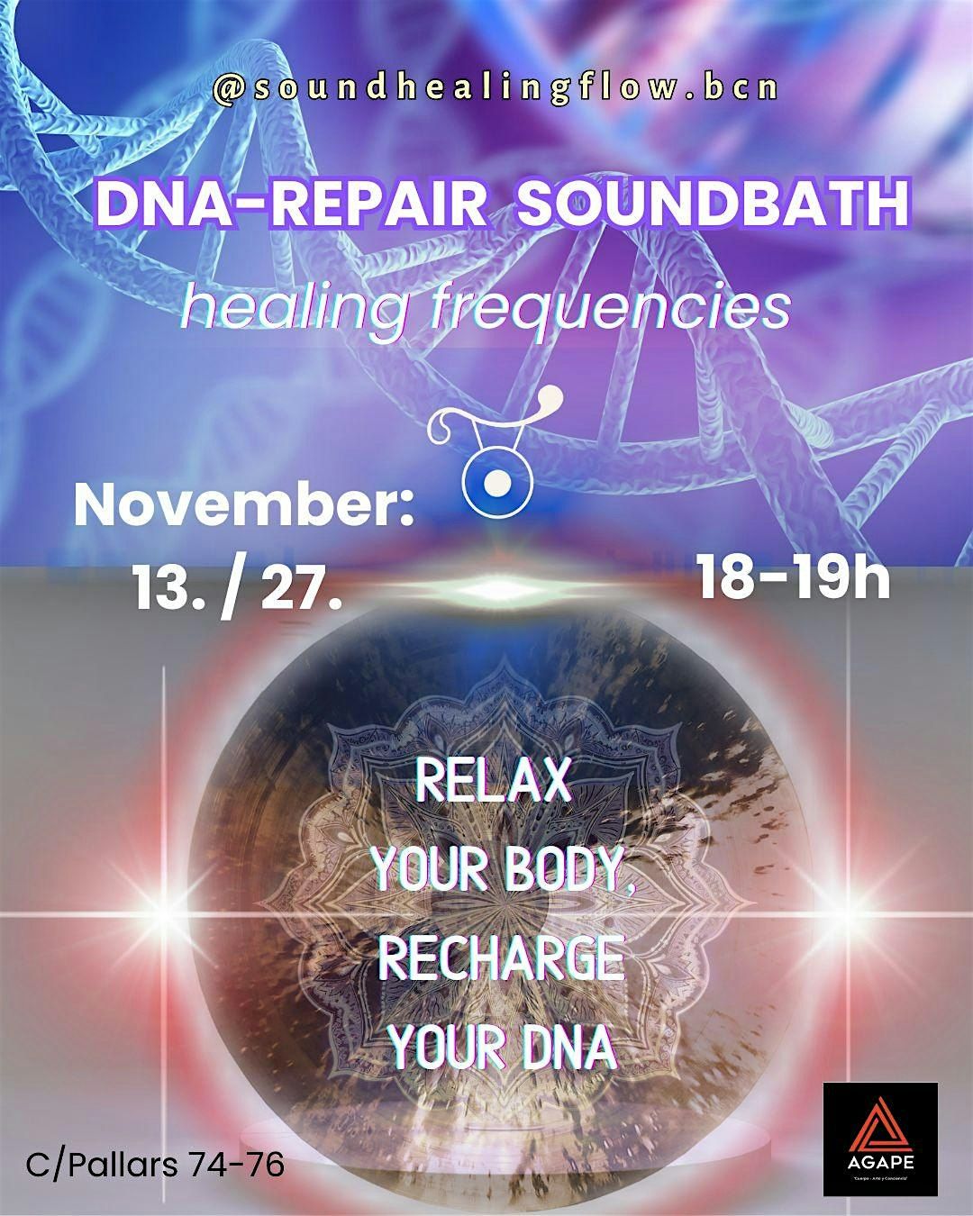 DNA- Repair Sound Bath - Your DNA loves good vibrations!