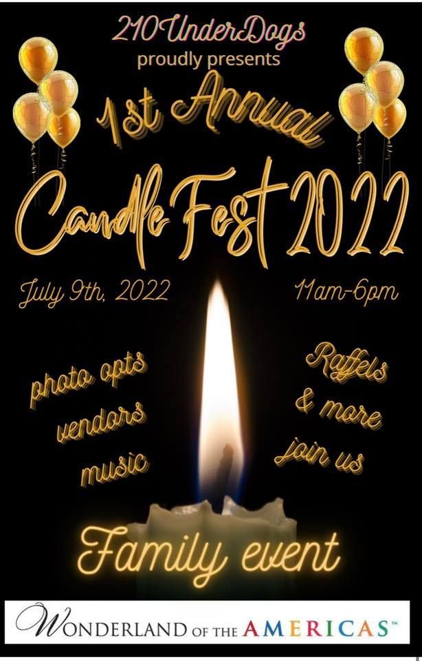 Candle Fest 2022 4522 Fredericksburg Rd, San Antonio, TX 782016576