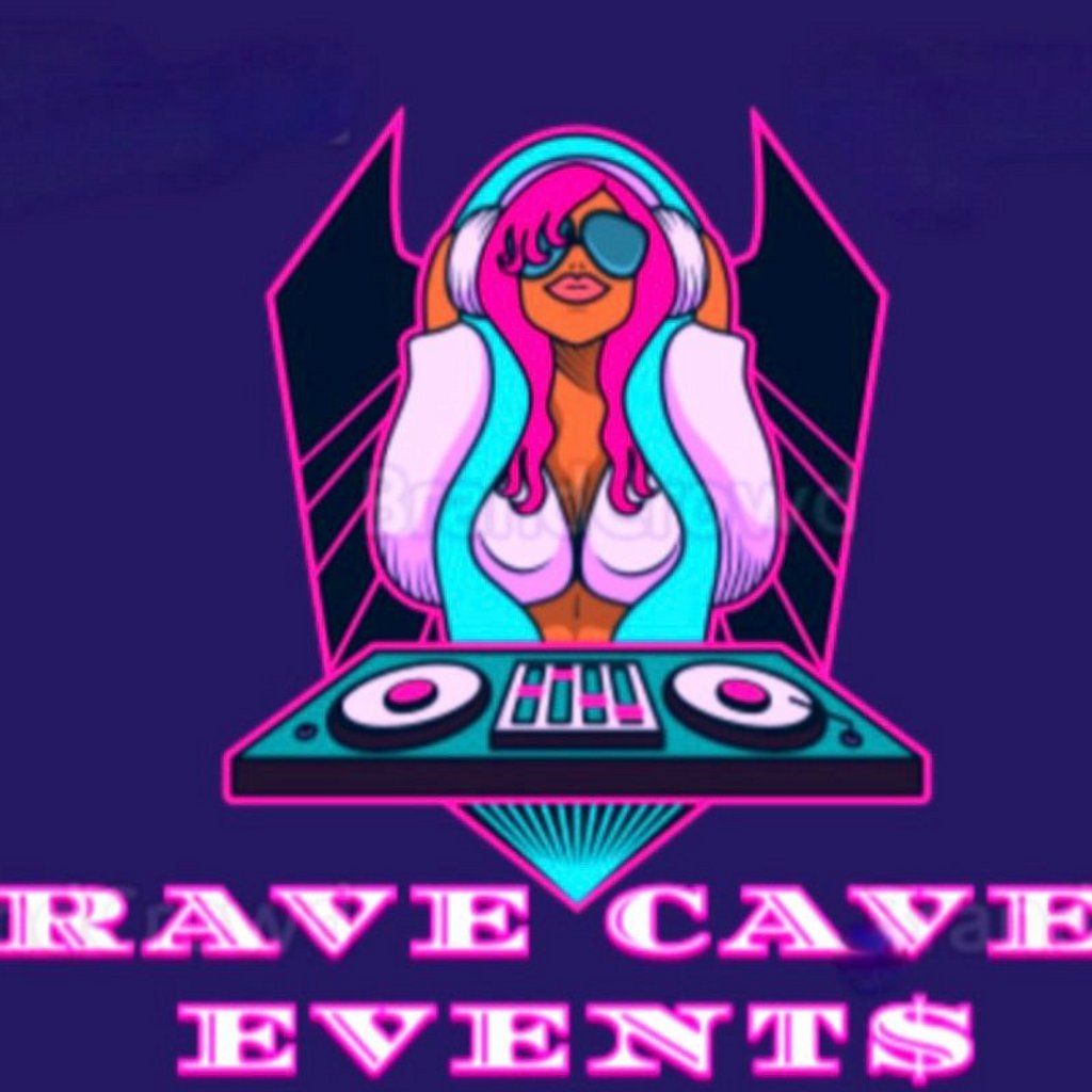Rave Cave Event$ Vol. 1