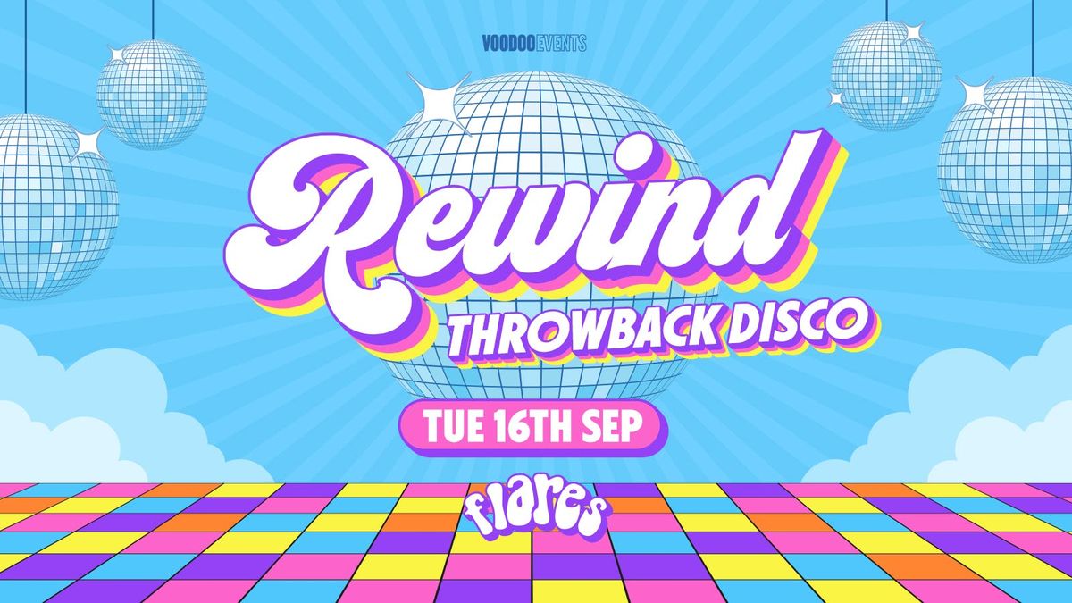 Rewind - Throwback Freshers Disco! \ud83e\udea9