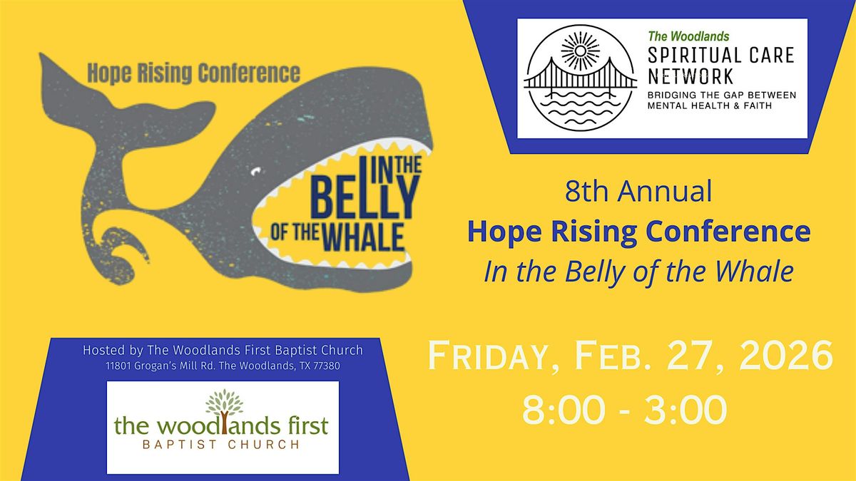 8th Annual Hope Rising Conference - In the Belly of the Whale
