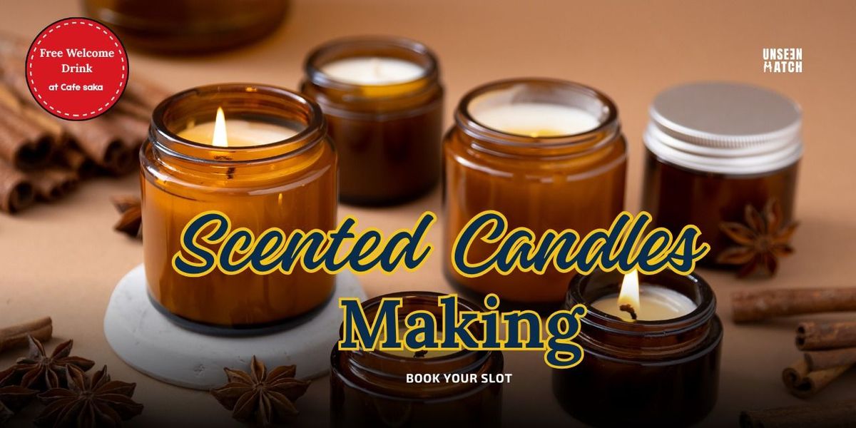 Scented Candle Making