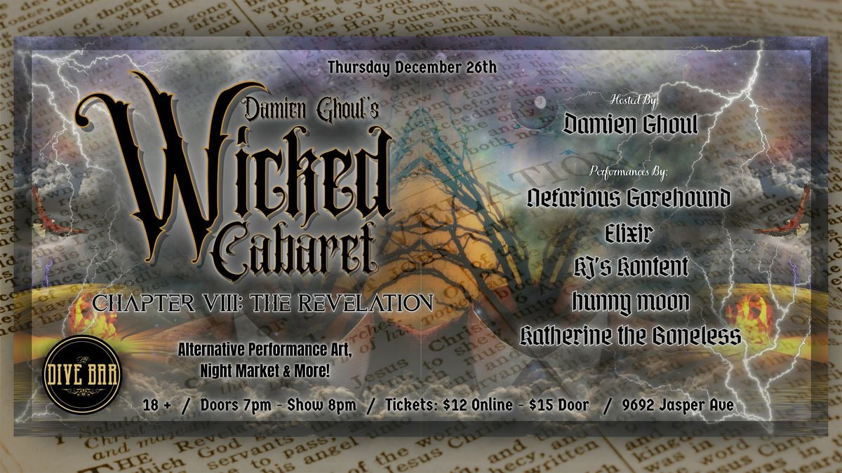 Damien Ghoul's Wicked Cabaret- Chapter VIII: The Revelation