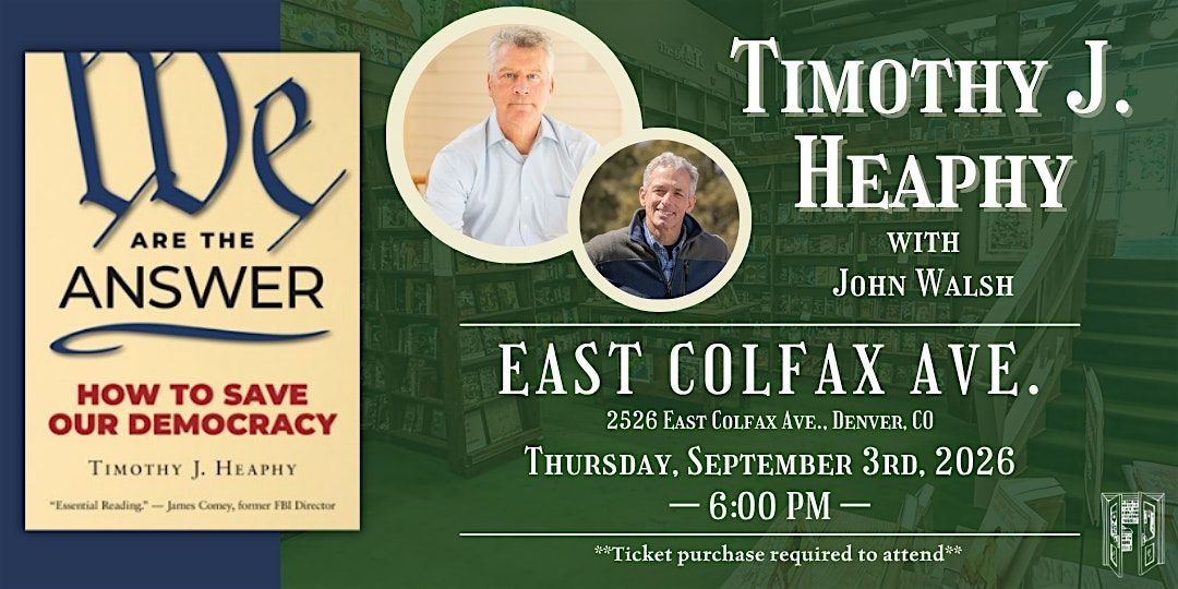 Timothy J. Heaphy with John Walsh at Tattered Cover Colfax