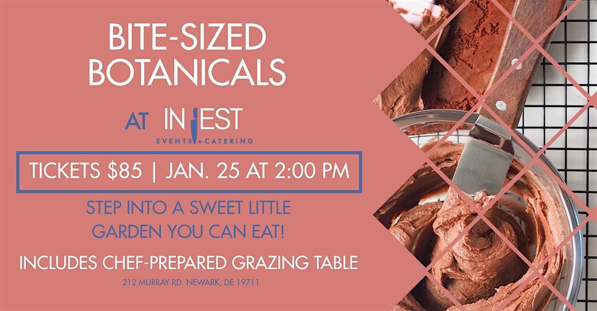 Bite Sized Botanicals at In Jest Events