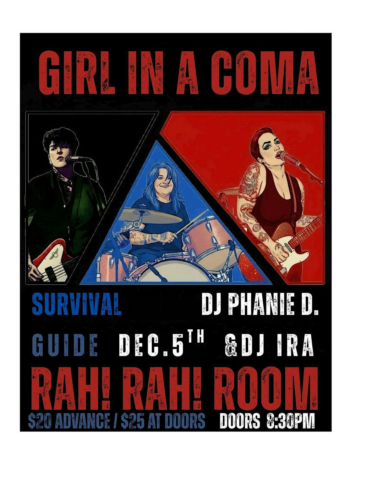 GIRL IN A COMA + SURVIVAL GUIDE, DJs PHANIE & IRA  -LIVE AT RAH! RAH! ROOM
