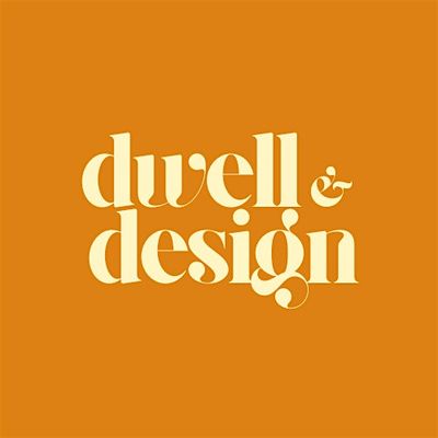 Dwell & Design