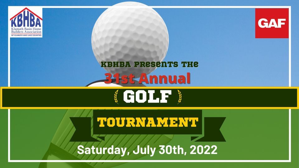 31st annual Golf tournament Shield Crest Golf Course, Klamath Falls