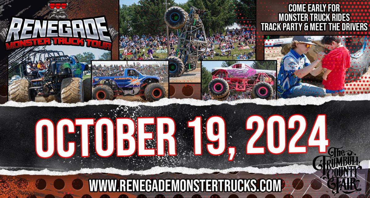 Renegade Monster Truck Tour Trumbull County Fairgrounds, Cortland, OH