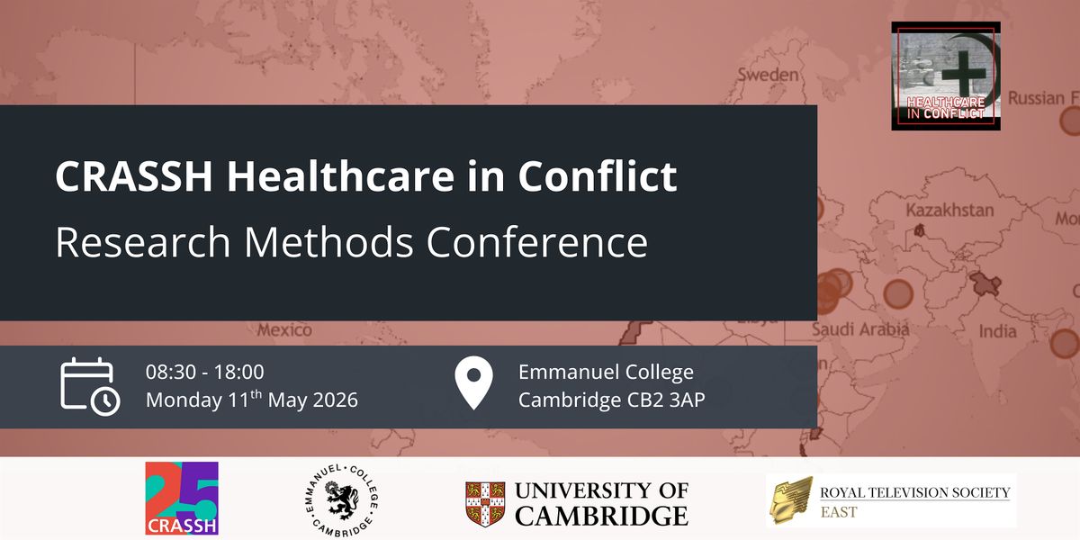 CRASSH Healthcare in Conflict Research Methods Conference