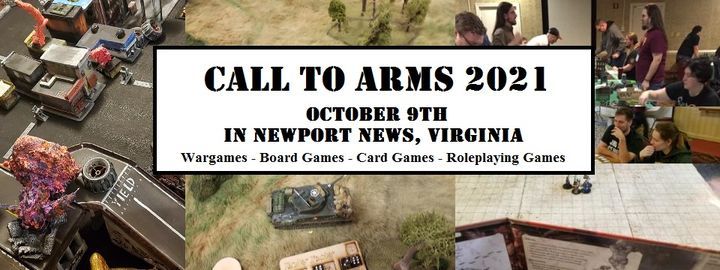 Call to Arms Gaming Convention 2021