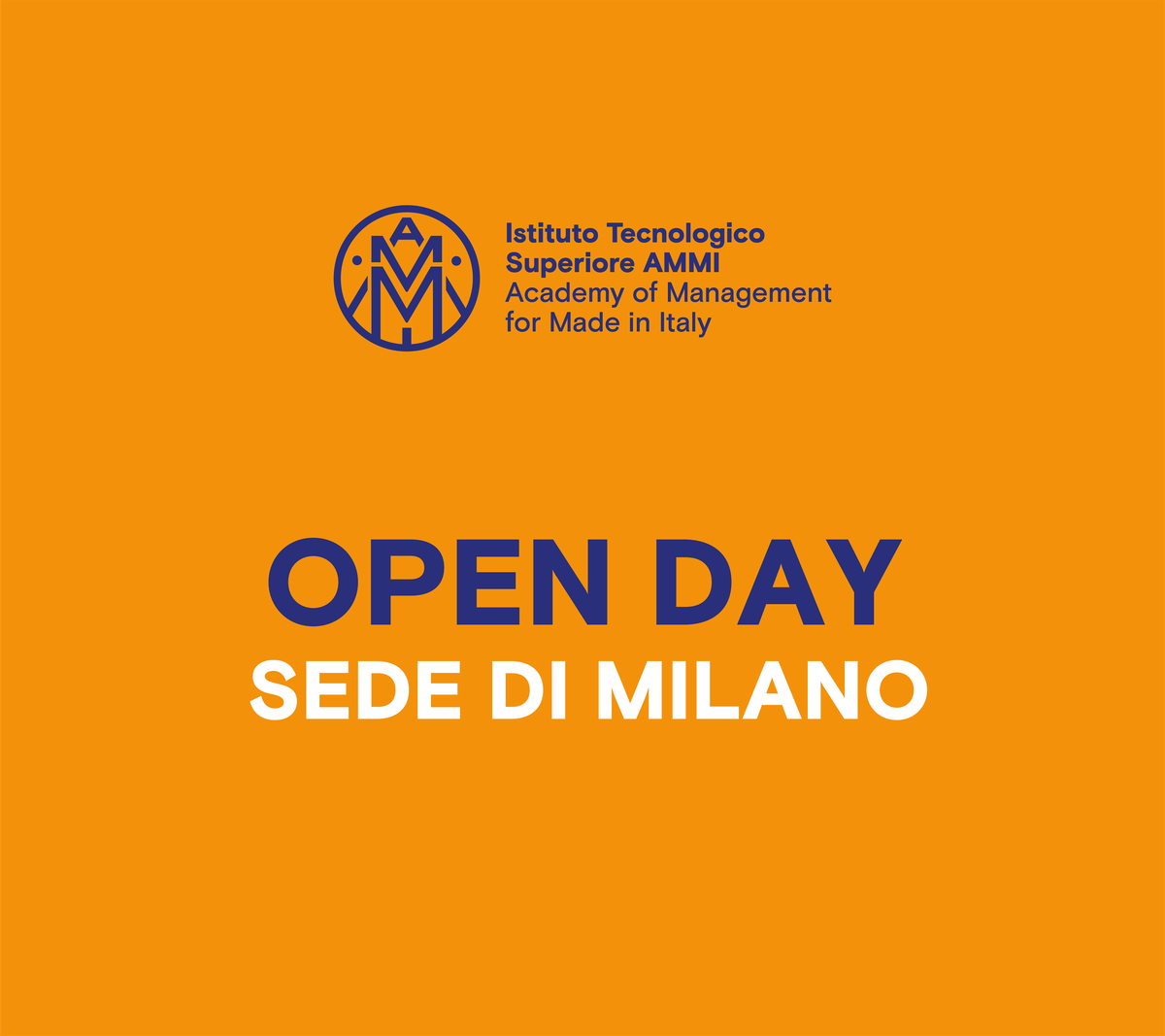 FONDAZIONE ITS AMMI - OPEN DAY 2026-27 (MILANO)