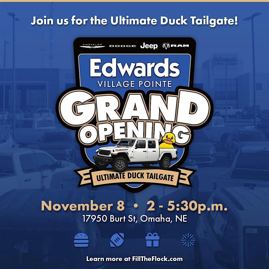 Edwards Auto Village Pointe Grand Opening: Ultimate Duck Tailgate