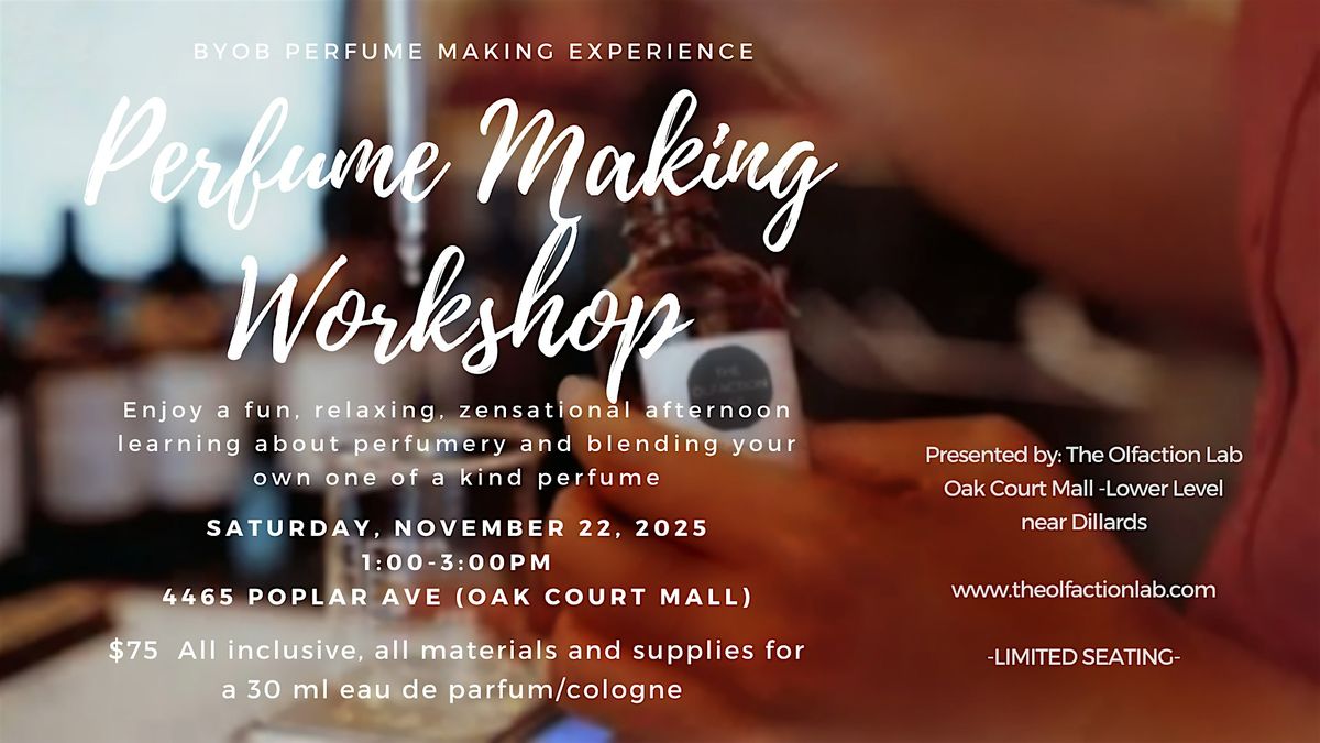 Perfume Making Experience