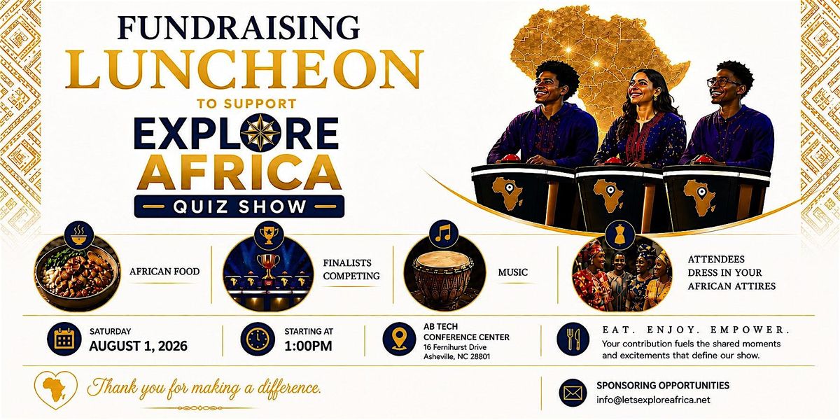 Luncheon  For  Explore Africa Quiz Show
