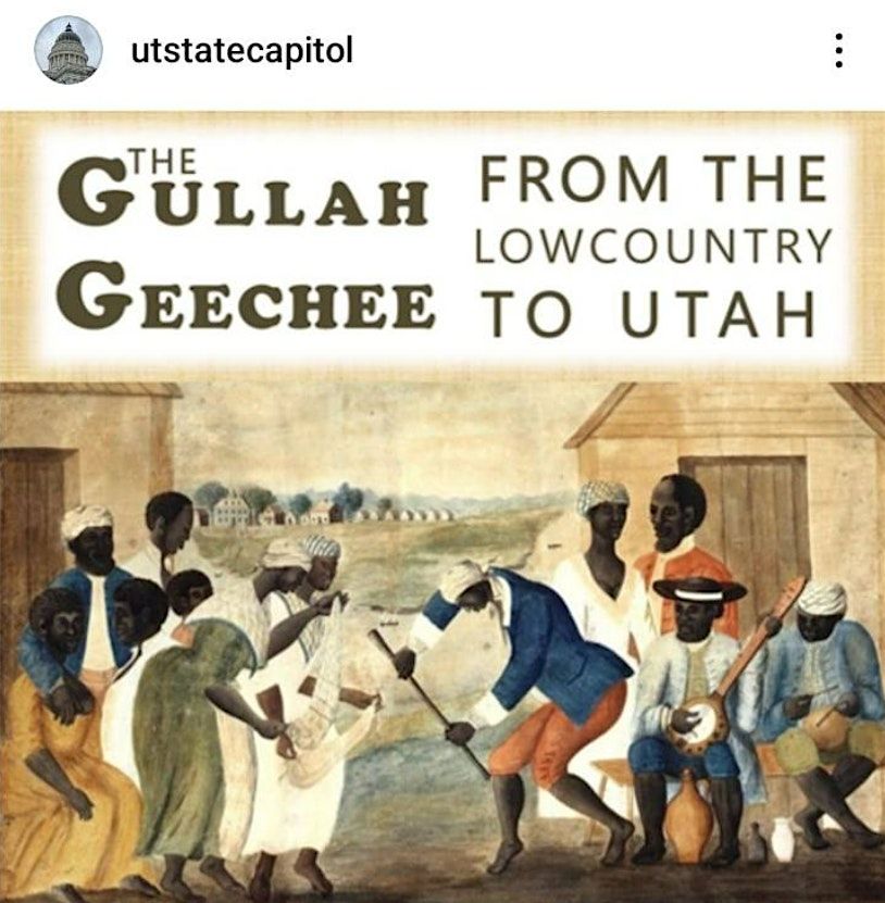 The Gullah Geechee: From the Lowcountry to Utah Tour at Utah State ...