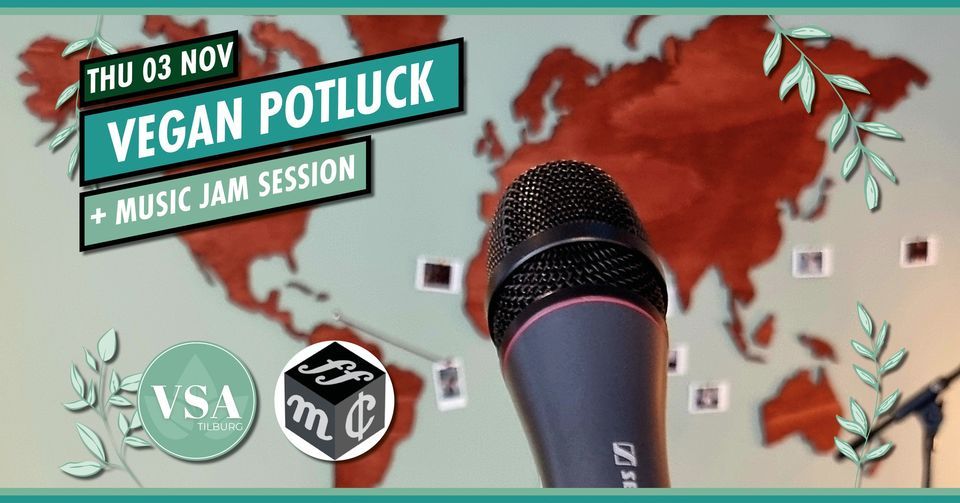 Monthly Vegan Dinner + Jam Session