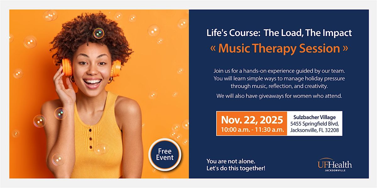 Music Therapy: Managing Holiday Stress with The Life's Course Program