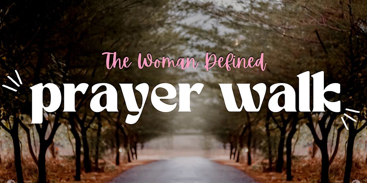 Prayer Walk