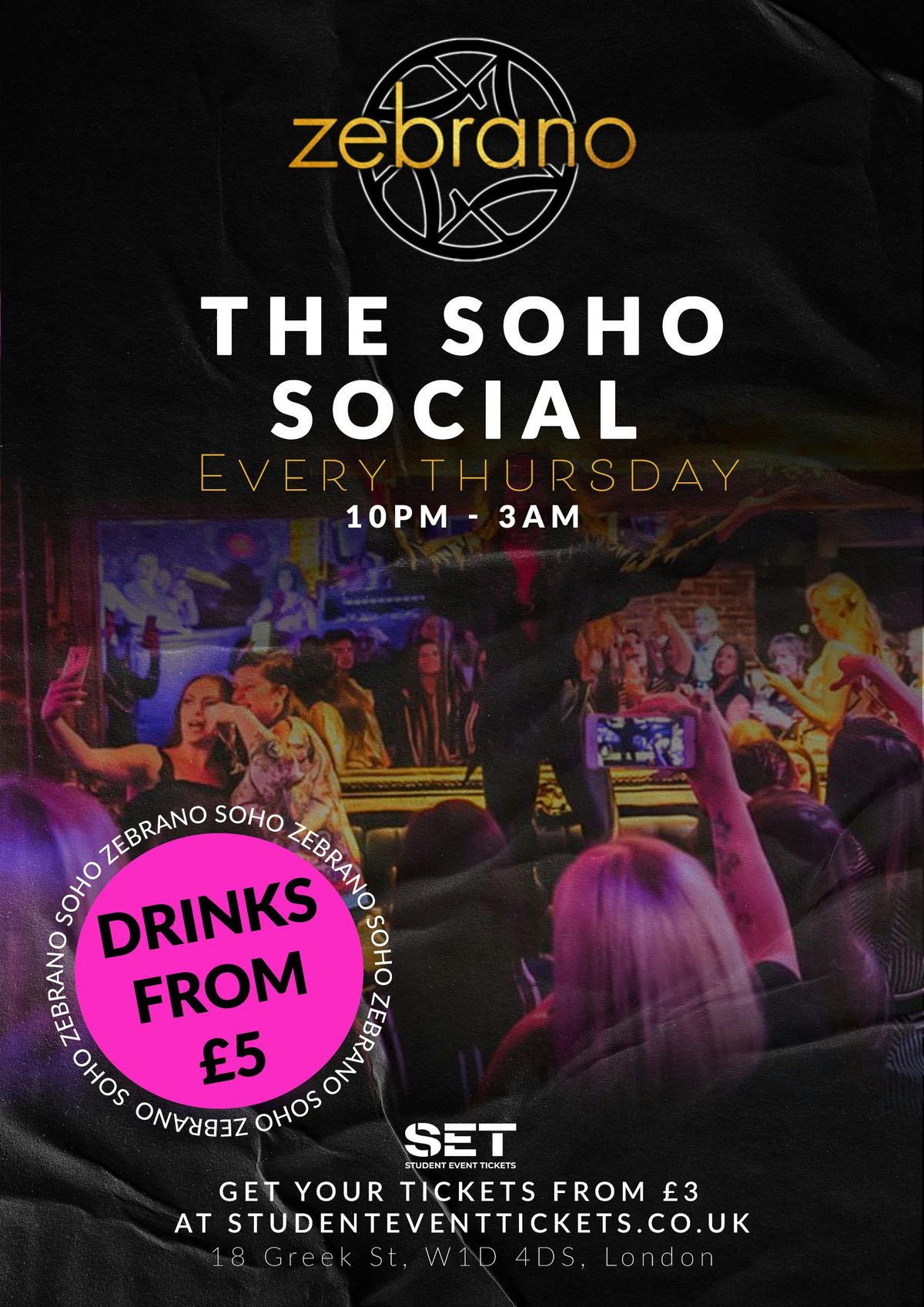THE SOHO SOCIAL @ ZEBRANO'S THURSDAY 16TH OCTOBER
