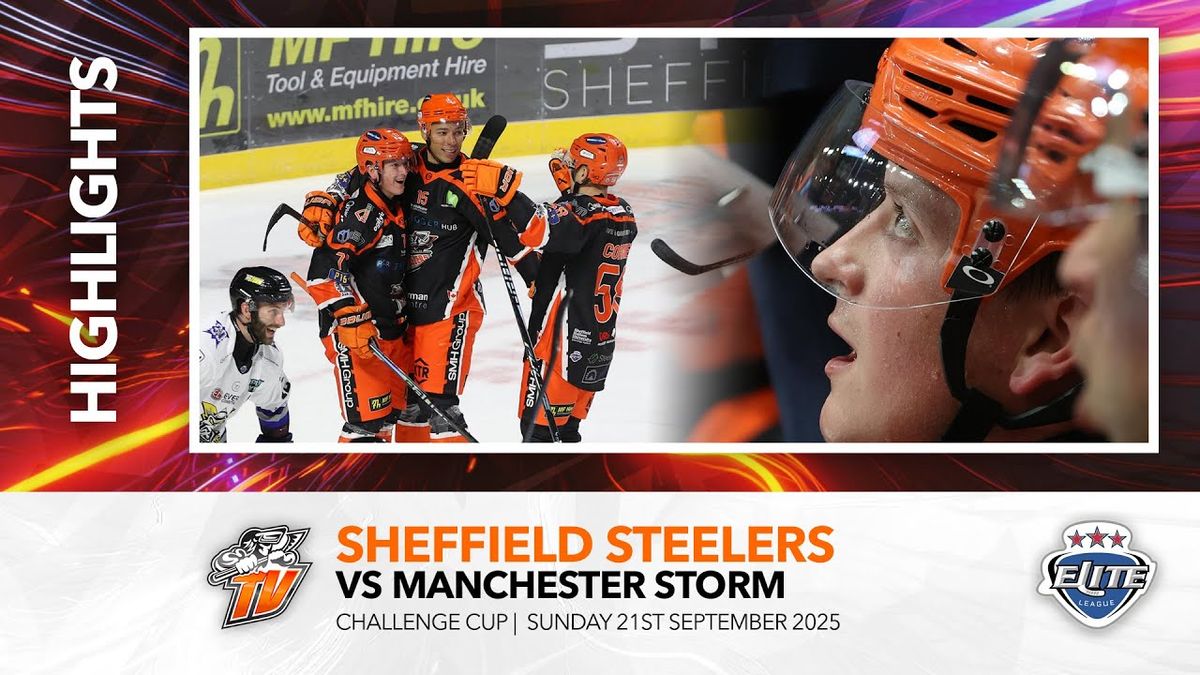 Manchester Storm at Sheffield Steelers Mens Ice Hockey at Utilita Arena Sheffield