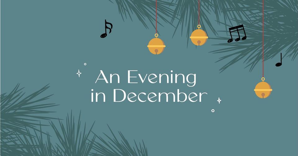 An Evening In December 2023 at Lincoln Berean Church on 3rd December, 2023