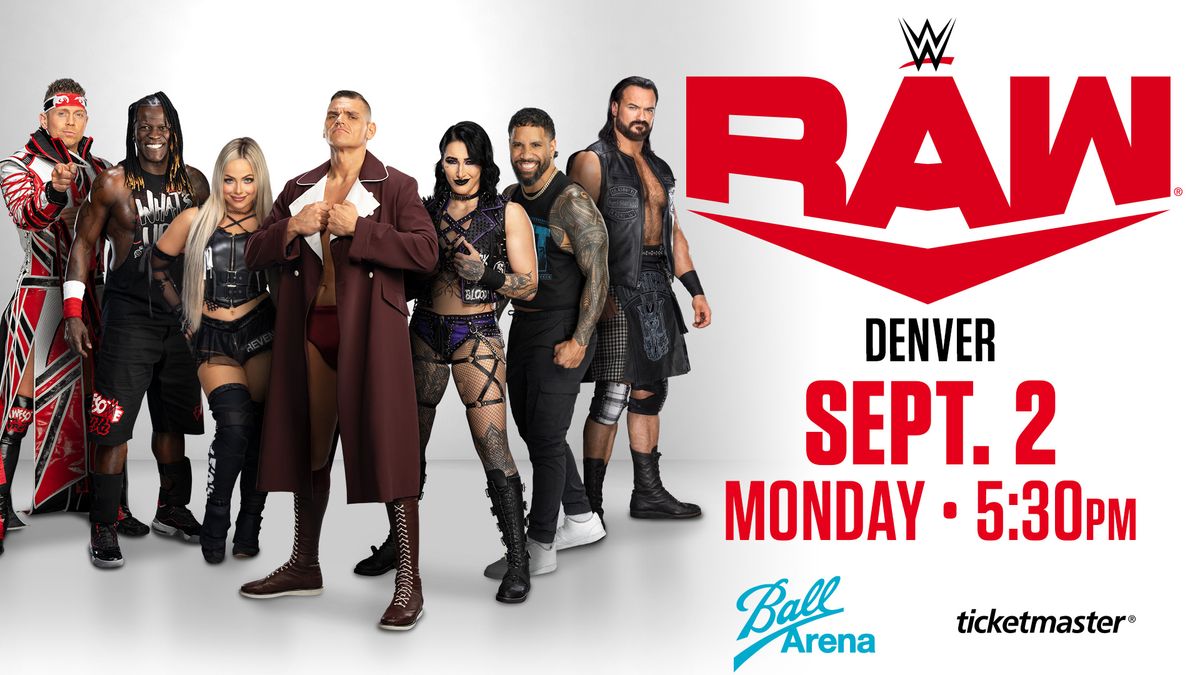 WWE Monday Night RAW Ball Arena, Denver, CO September 2, 2024