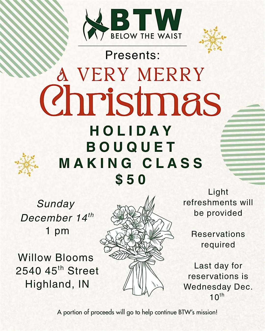 Below The Waist Presents: A Holiday Bouquet Making Class