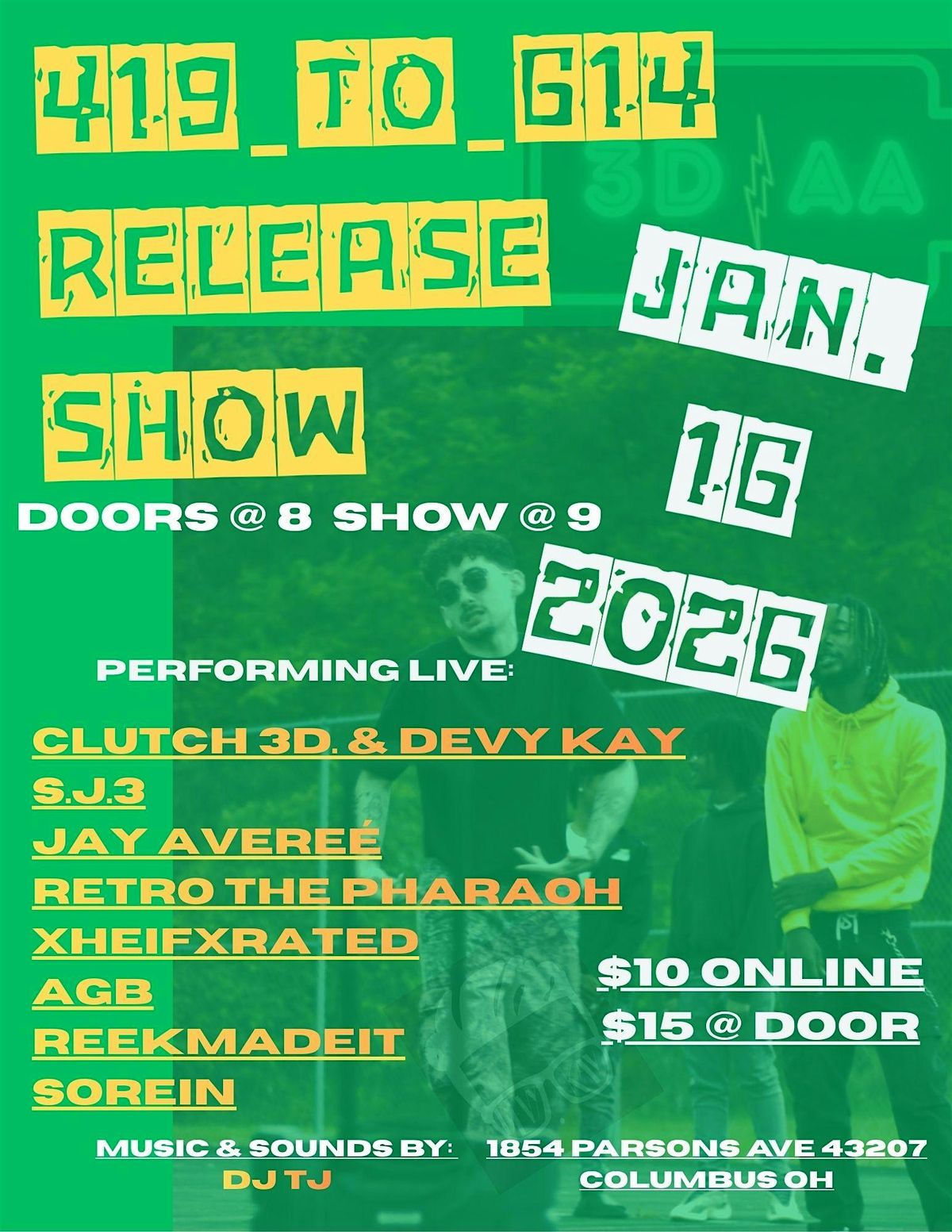\u201c419 TO 614\u201d RELEASE SHOW