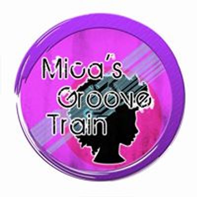 Mica's Groove Train